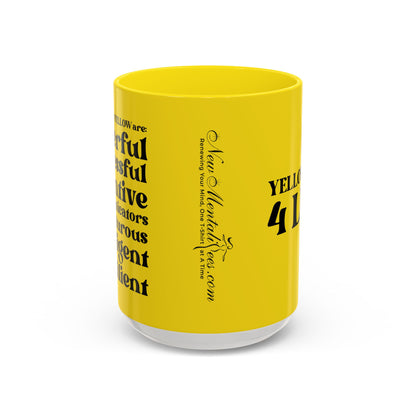 Yellow Girl 4 Life Yellow Mug - Positive Affirmation, Cute, Inspirational Double Sided, 11oz & 15oz Mug, Great Gift