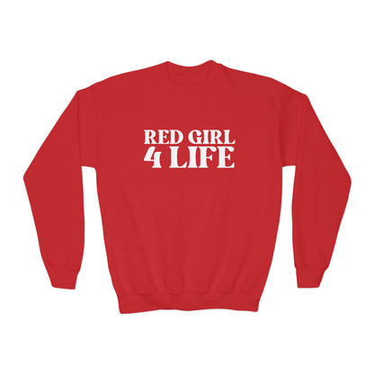 Red Girl 4 Life Sweatshirt -  Cute Youth Red Graphic Sweatshirt, Positive Affirmation Sweatshirt, Inspirational Sweatshirt, Red Fashion Sweatshirt