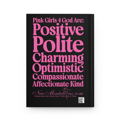 Pink Girls for God Black Hardcover Journal – Double-Sided Inspirational Notebook | Matte Hardcover | 150 Lined Pages |Gift for Women & Girls