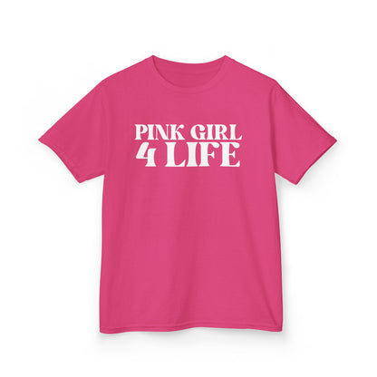 Pink Girl 4 Life T-Shirt - Cute Youth Pink Graphic Tee, Positive Affirmation Shirt, Inspirational Gift