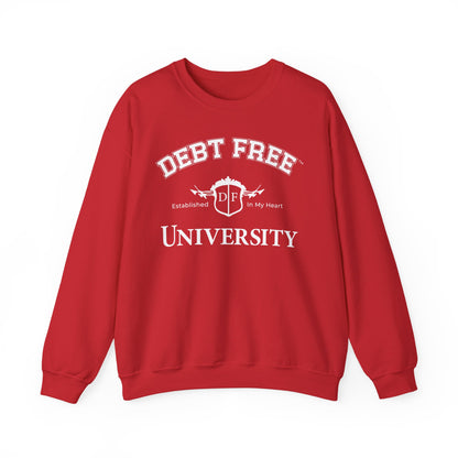 Debt Free University Enrollment Unisex Sweatshirt