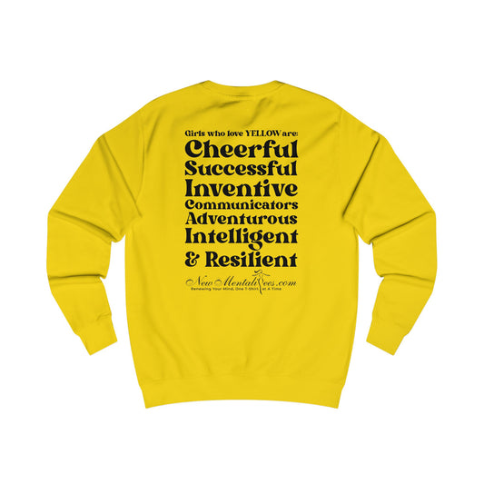 Yellow Girl 4 Life Sweatshirt - Cute Ladies Yellow Sweatshirt, Positive Affirmation Sweatshirt, Inspirational Unisex Sweatshirt, Yellow Fashion