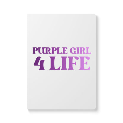 Purple Girl 4 Life (White) Softcover Journal – Double-Sided Inspirational Journal | 100 or 200 Pages | Notebook for Girls & Women Who Love Purple