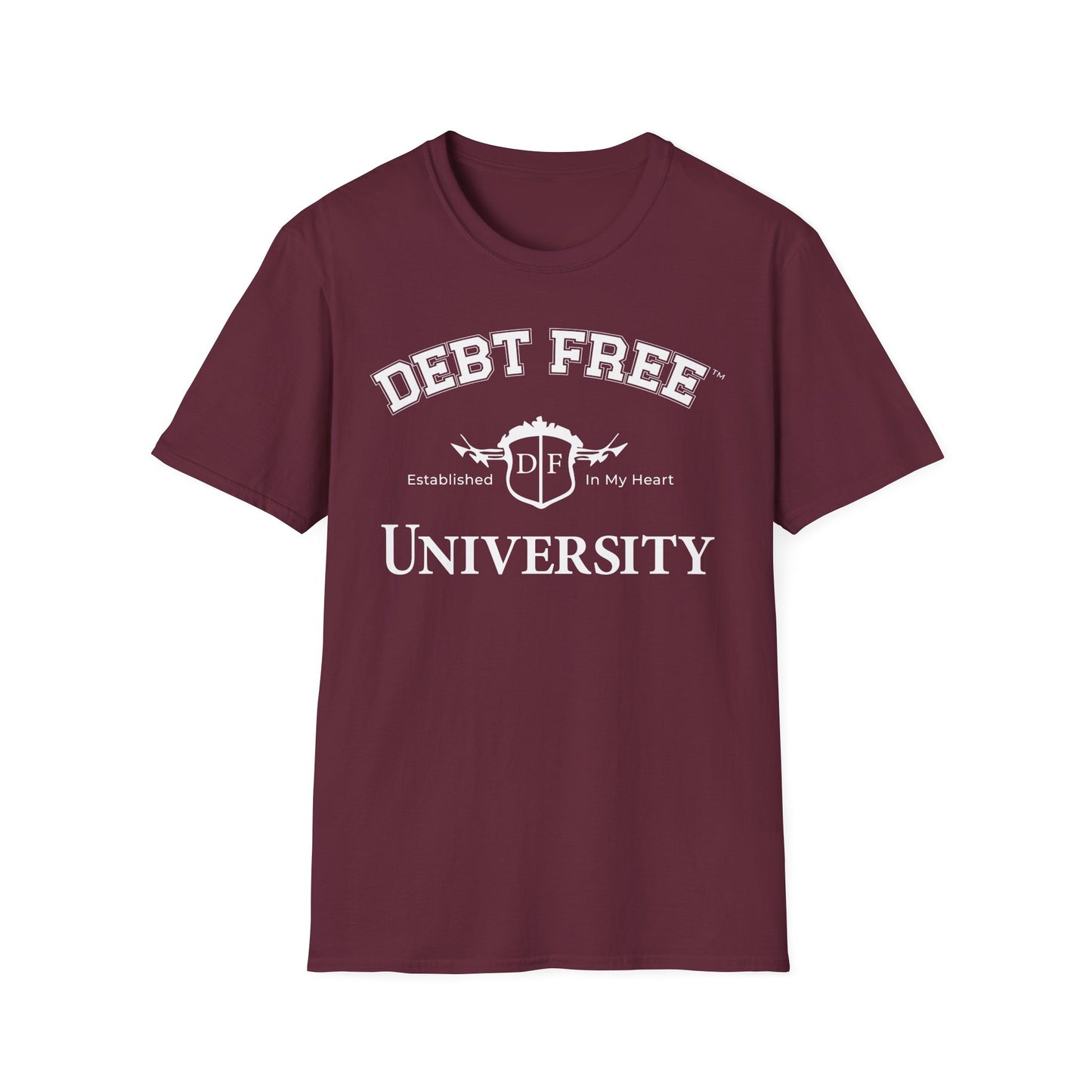 Debt Free University Enrollment Unisex T-Shirt