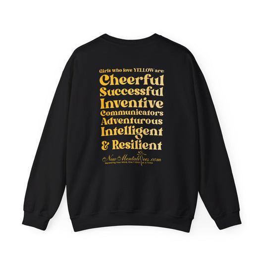 Yellow Girl 4 Life Sweatshirt - Cute Ladies Black Sweatshirt, Positive Affirmation Sweatshirt, Inspirational Unisex Sweatshirt, Yellow Fashion