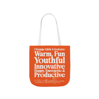 Orange Girls 4 God Tote Bag - You are Warm, Fun, Youthful, Innovative, Happy, Energetic, and Productive!