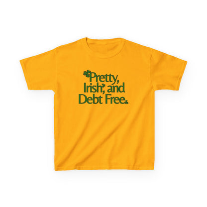 Pretty, Irish & Debt Free Youth Tee with Purpose! Perfect for St. Patrick's Day!