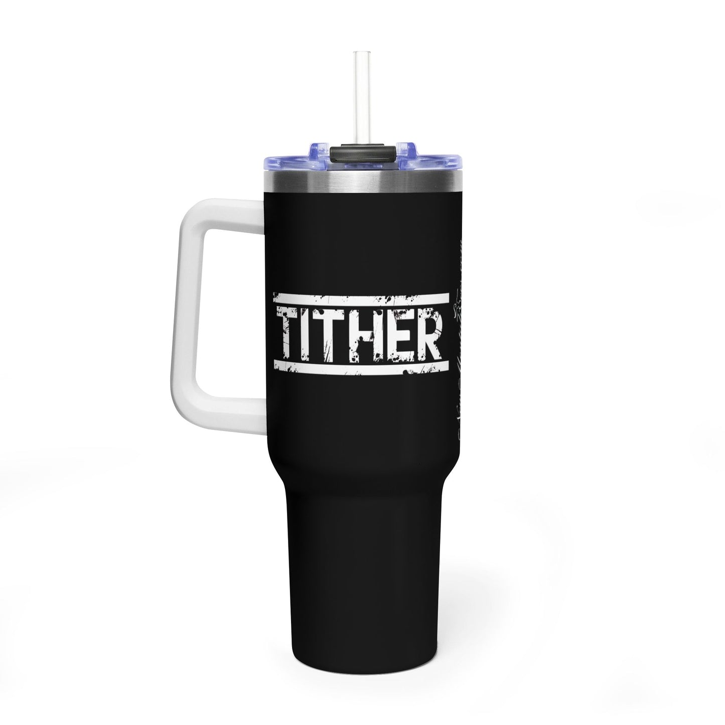 Tough Tither Faith Declaration Tumbler