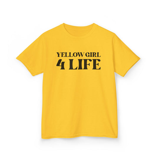 Yellow Girl 4 Life T-Shirt - Cute Youth Yellow Graphic Tee, Positive Affirmation Shirt, Inspirational T-Shirt, Yellow Fashion Tee