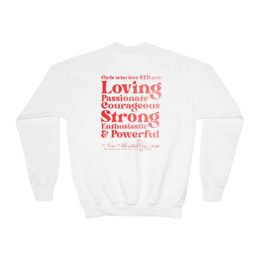 Red Girl 4 Life Sweatshirt -  Cute Youth White Graphic Sweatshirt, Positive Affirmation Sweatshirt, Inspirational Sweatshirt, Red Fashion Sweatshirt