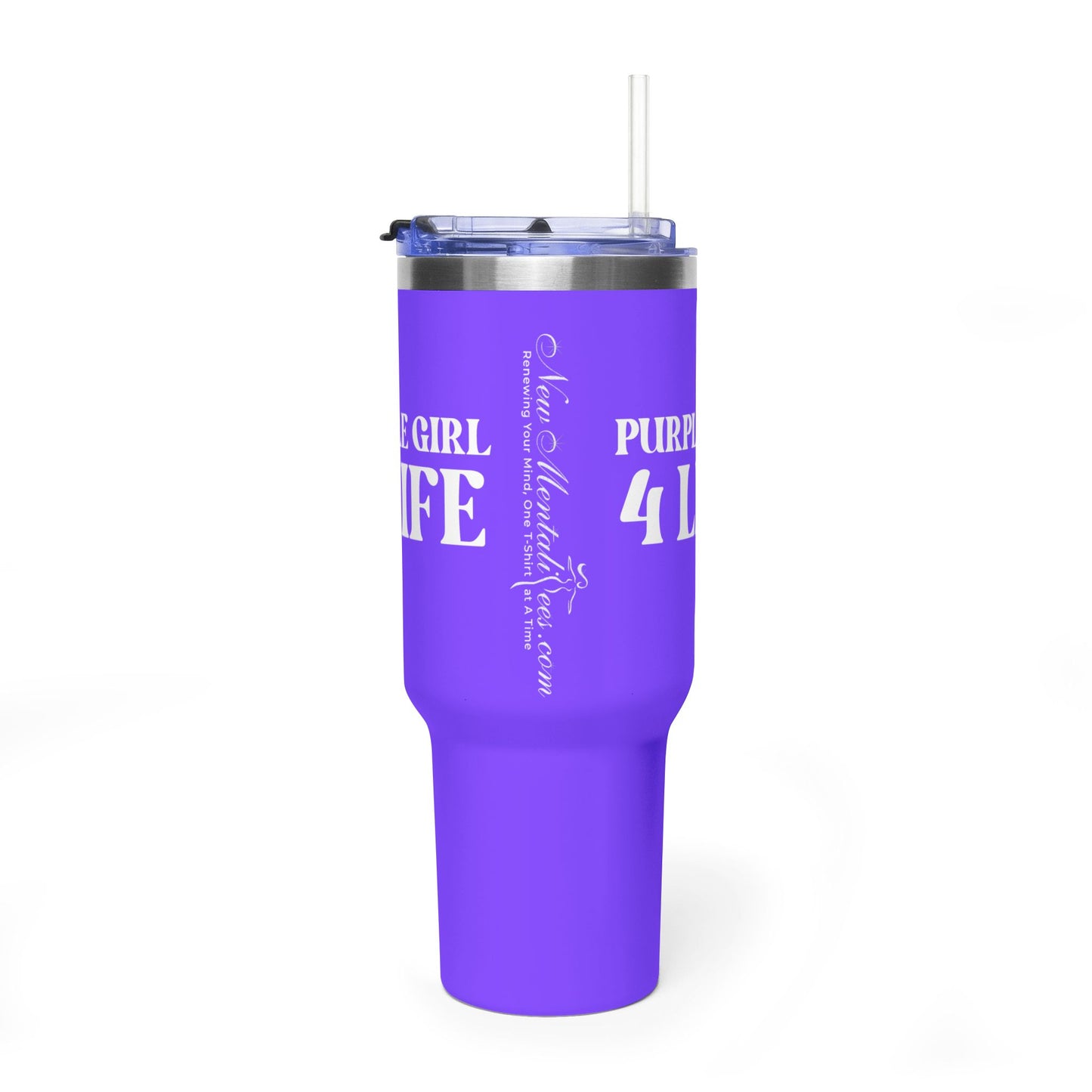 Purple Girl 4 Life 40 oz Purple Tumbler - Cute, Purple, Positive, Affirmation, Inspirational, Insulated Tumbler
