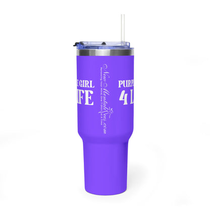Purple Girl 4 Life 40 oz Purple Tumbler - Cute, Purple, Positive, Affirmation, Inspirational, Insulated Tumbler
