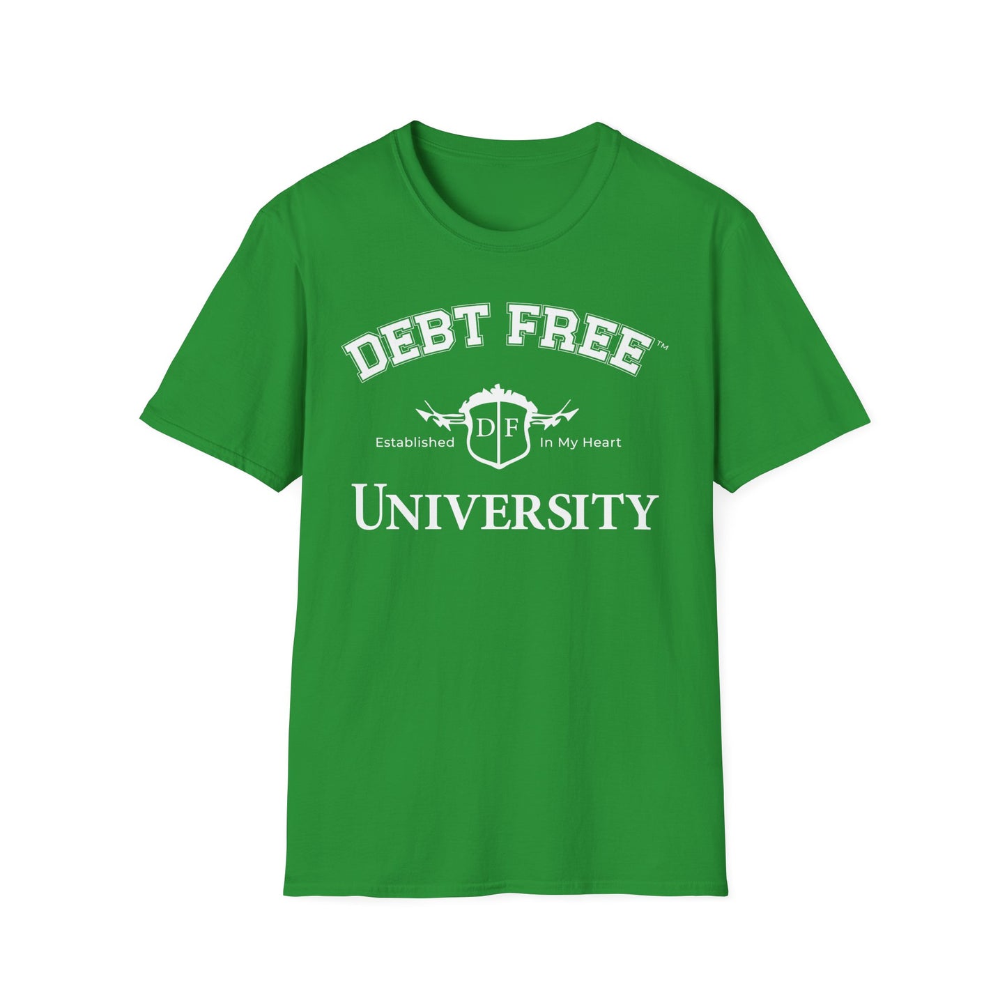 Debt Free University Enrollment Unisex T-Shirt