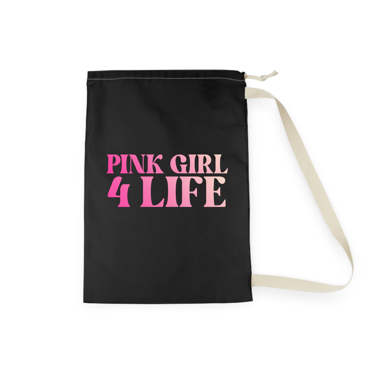 Pink Girl 4 Life Custom Black Laundry Bag – Double-Sided Inspirational Pink Girl Laundry Sack | Spun Polyester Drawstring Bag