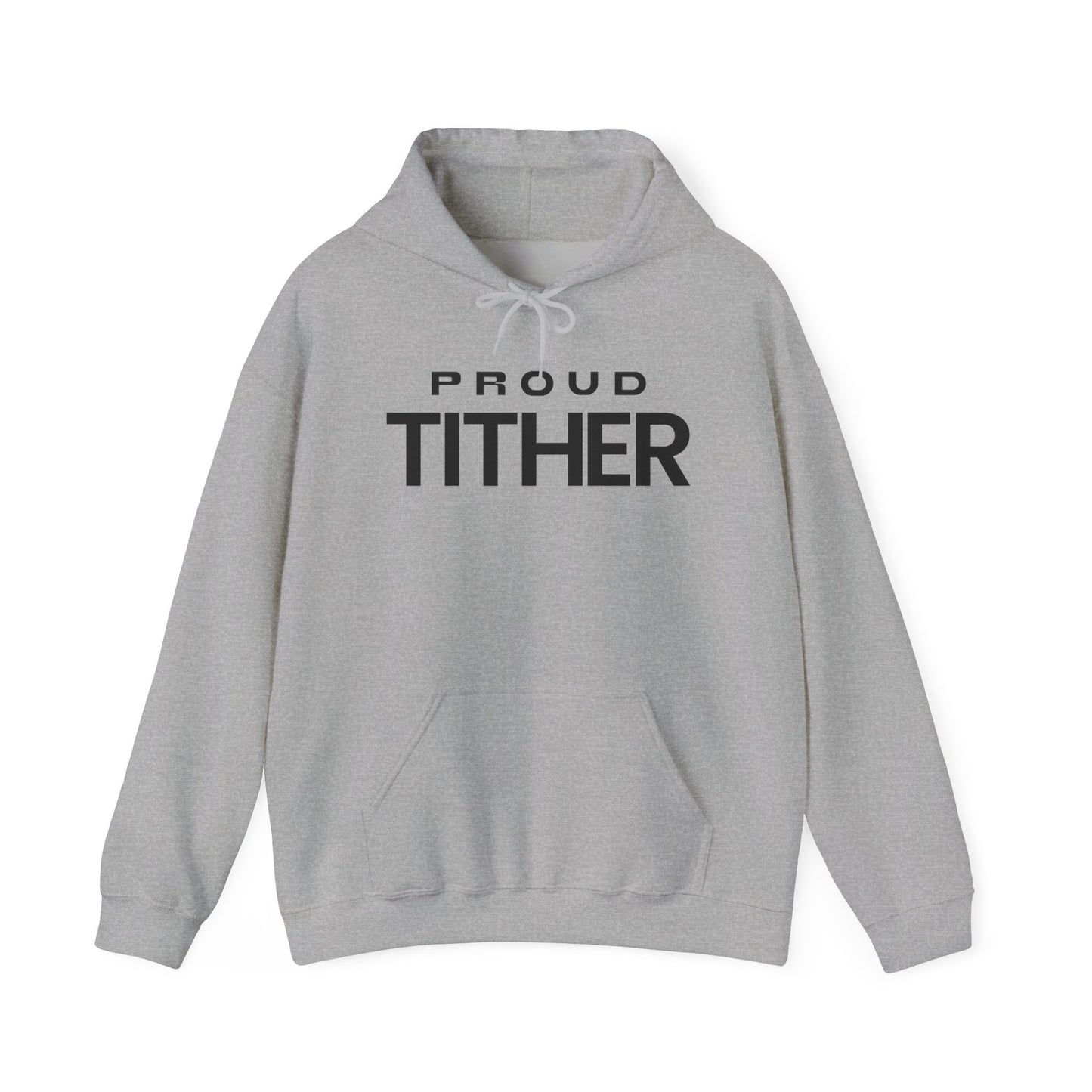 Proud Tither Hoodie | Faith-Based Hoodie | Tithing Lifestyle| Faith & Abundance Statement Hoodie  | Financial Freedom Shirt