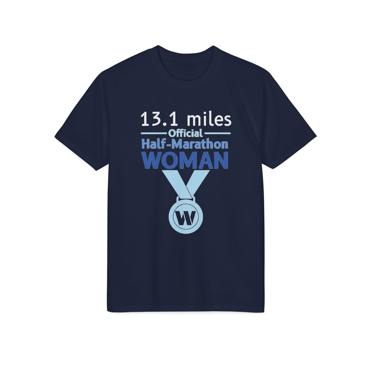 Performance® 13.1 Miles Official Marathon Woman Unisex T-Shirt