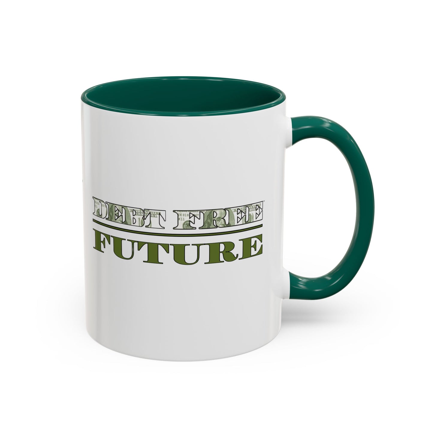 Debt Free Future Mug - More Money Motivation Coffee Cup - Pink, Black, Green