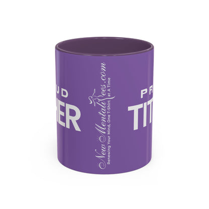 Proud Tither Faith Statement Mug
