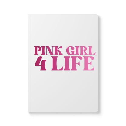 Pink Girl 4 Life (White) Softcover Journal – Double-Sided Inspirational Journal | 100 or 200 Pages | Notebook for Girls & Women Who Love Pink