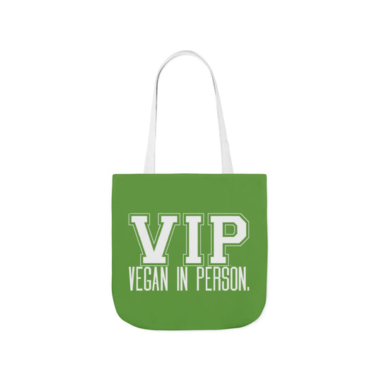 VIP Vegan Tote Bag - Vegan In Person Statement - Conversation Starter Carryall