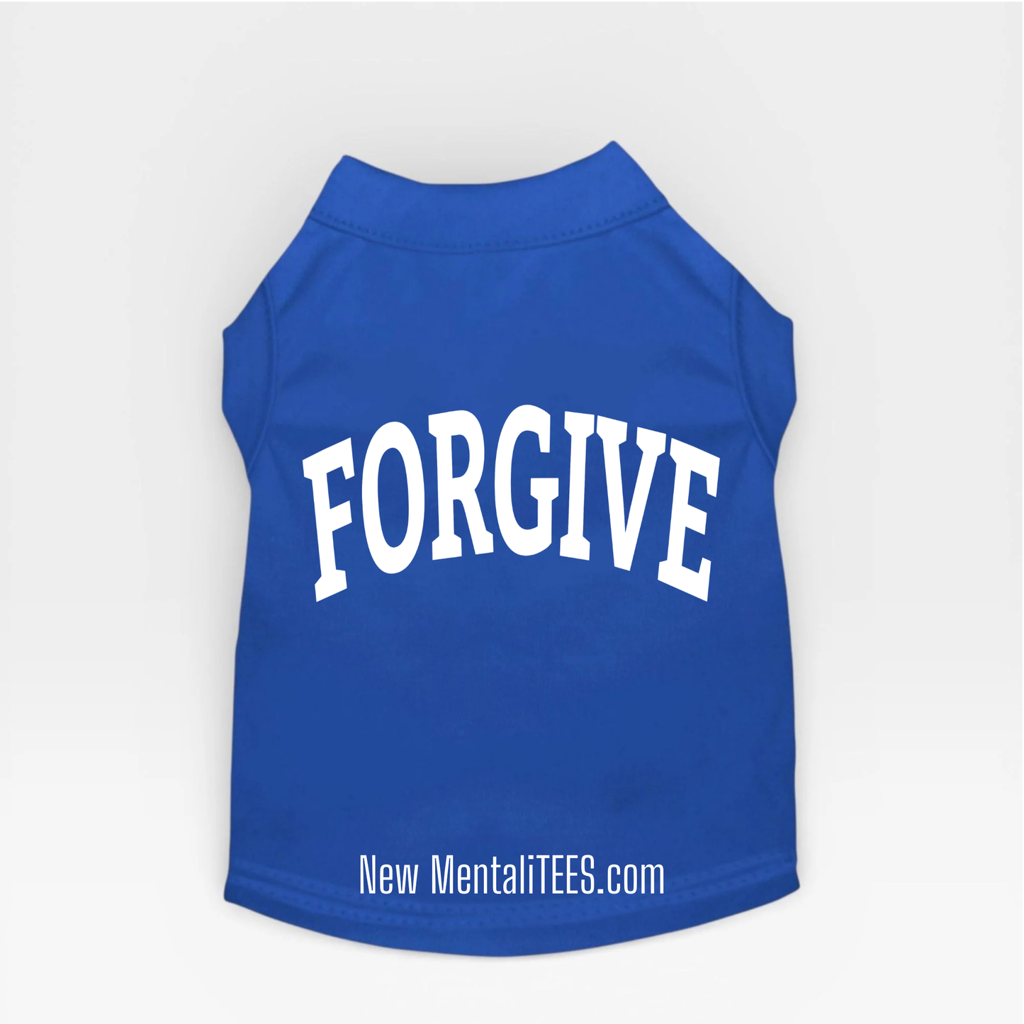 FORGIVE Collegiate Doggie Tank Top — A Little Shirt With A Big Message
