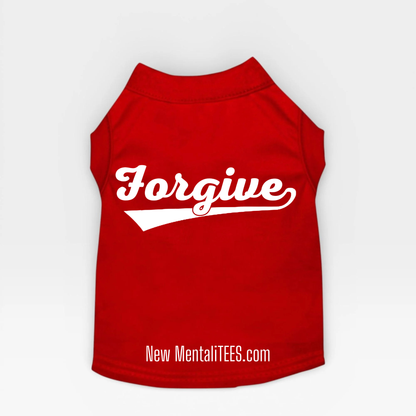 HomeRun FORGIVE Doggie Tank Top — A Little Shirt With A Big Message