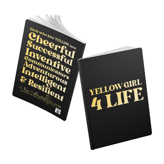 Yellow Girl 4 Life (Black) Softcover Journal – Double-Sided Inspirational Journal | 100 or 200 Pages | Notebook for Girls & Women Who Love Yellow