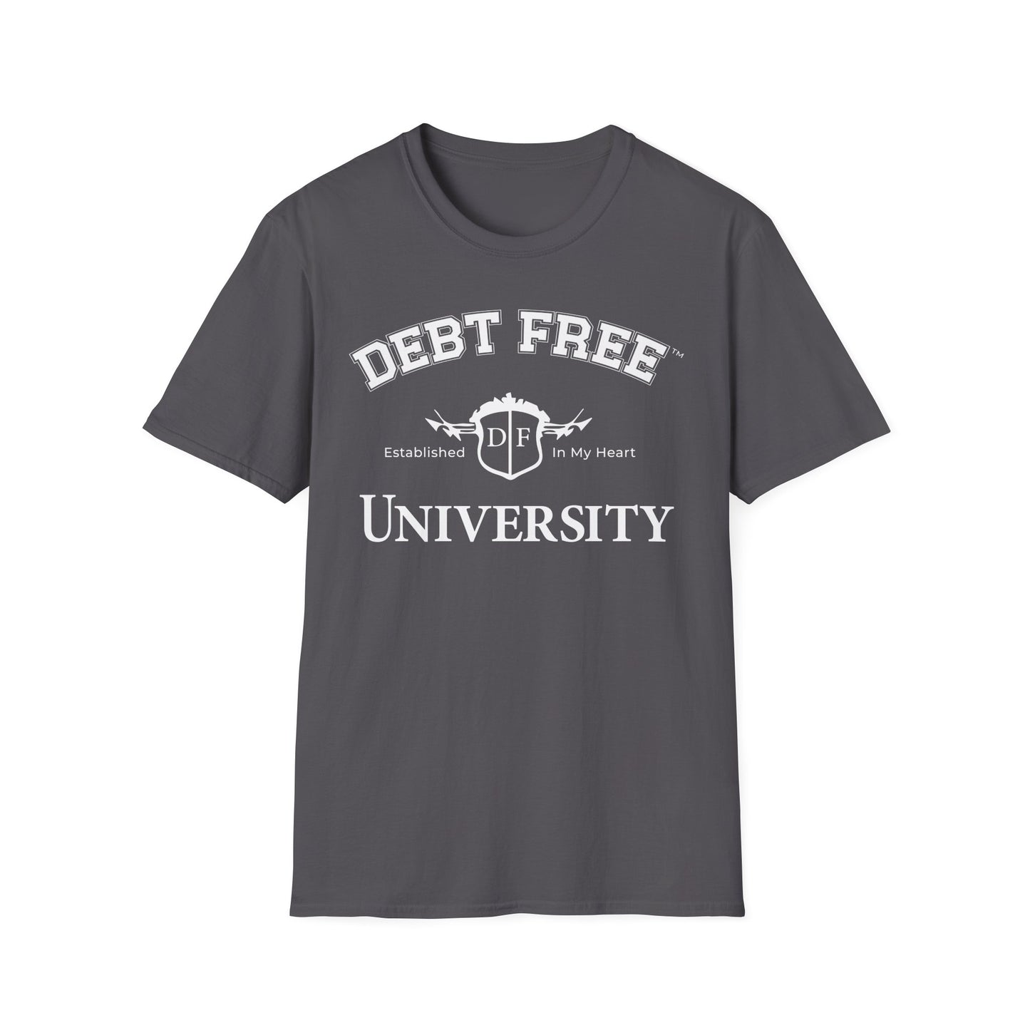 Debt Free University Enrollment Unisex T-Shirt