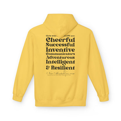 Yellow Girl 4 Life Hoodie - Cute Ladies Yellow Hoodie, Positive Affirmation Hoodie, Inspirational Unisex Hoodie, Yellow Fashion