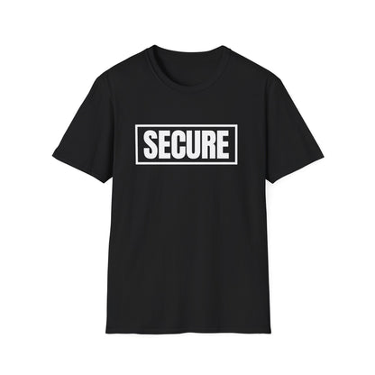 Secure White Design Unisex T-Shirt - Confidence You Can Feel & Faith You Can Wear