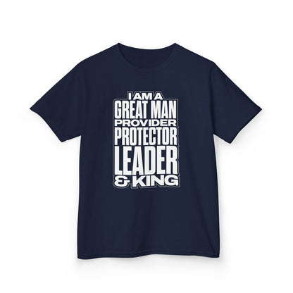I Am A Great Man Youth T-Shirt - For Kings, Protectors & Leaders in the Making