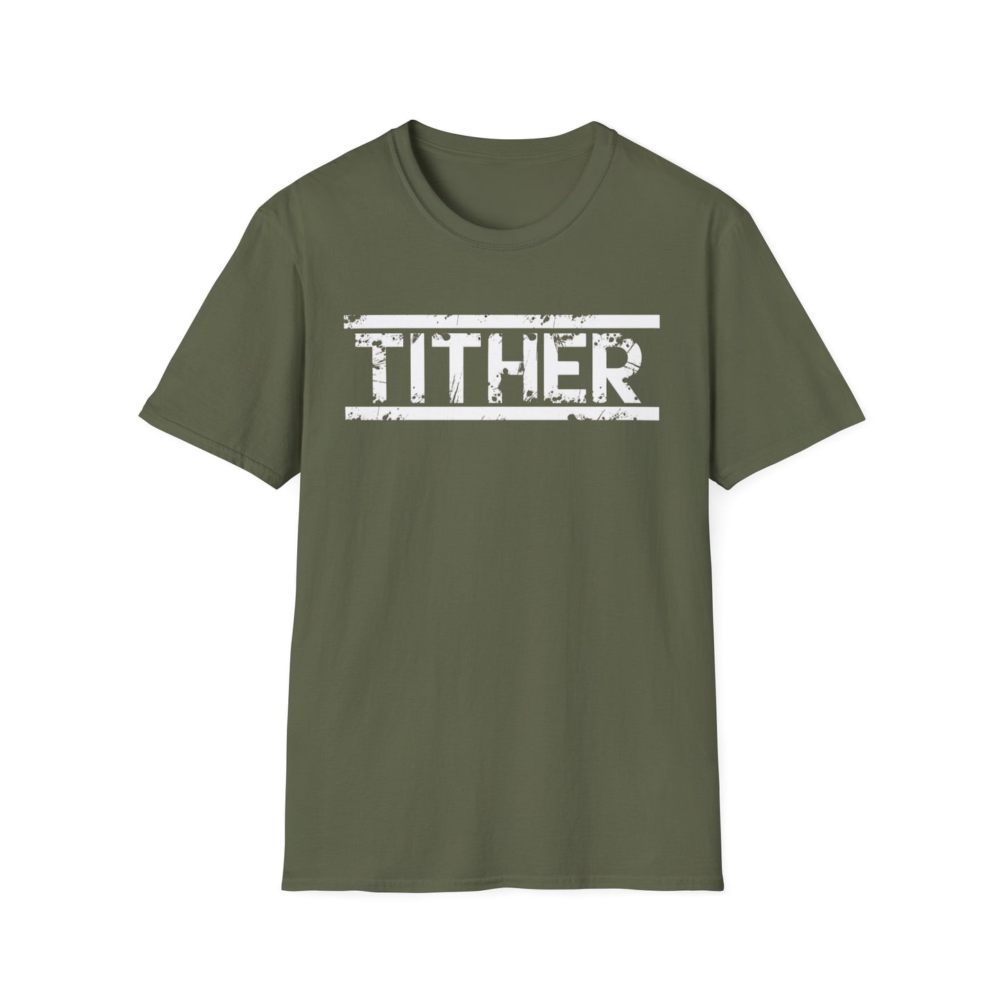 Tough Tither Unisex T-Shirt - Faith Driven, Giver, Church, Bold Faith-Based Statement Tee