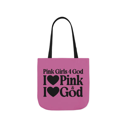 Pink Girls 4 God Tote Bag - You are Positive, Polite, Charming, Optimistic, Compassionate, Affectionate, and Kind!