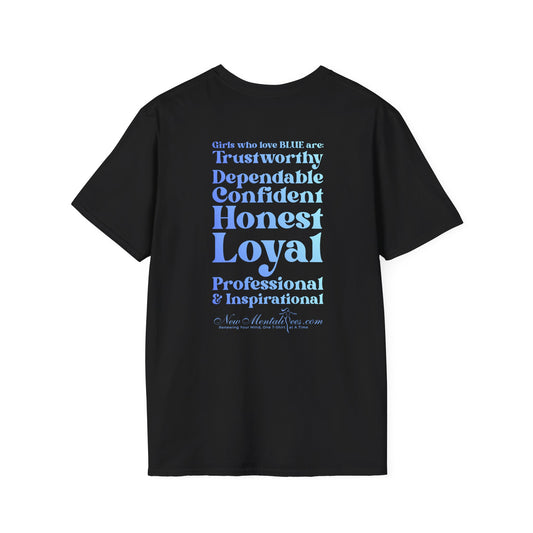 Blue Girl 4 Life T-Shirt - Cute Ladies Black Graphic Tee, Positive Affirmation Shirt, Inspirational Unisex T-Shirt, Blue Fashion Tee