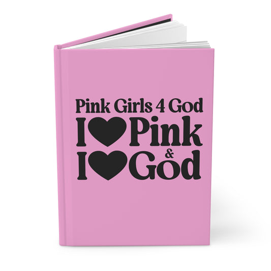 Pink Girls for God Pink Hardcover Journal – Double-Sided Inspirational Notebook | Matte Hardcover | 150 Lined Pages |Gift for Women & Girls