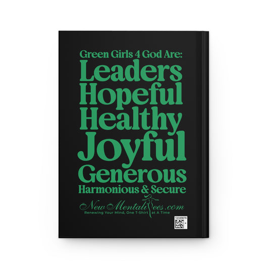 Green Girls for God Black Hardcover Journal – Double-Sided Inspirational Notebook | Matte Hardcover | 150 Lined Pages | Gift for Women & Girls