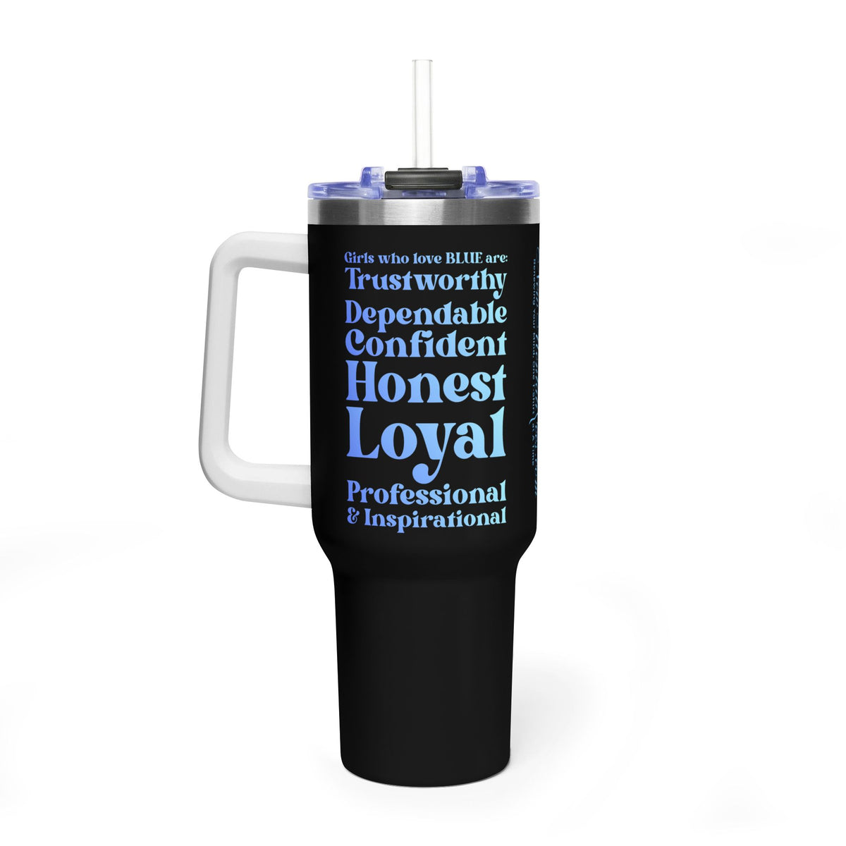 Blue Girl 4 Life 40 oz Black Tumbler - Cute, Blue, Positive, Affirmation, Inspirational, Insulated Tumbler