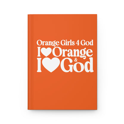 Orange Girls for God Hardcover Journal – Double-Sided Inspirational Notebook | Matte Hardcover | 150 Lined Pages | Gift for Women & Girls