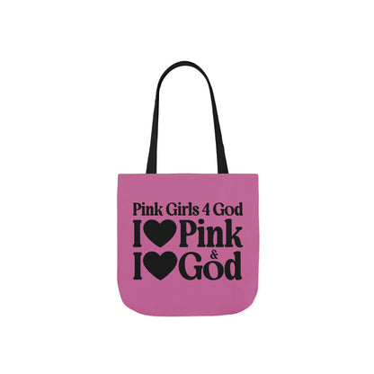 Pink Girls 4 God Tote Bag - You are Positive, Polite, Charming, Optimistic, Compassionate, Affectionate, and Kind!
