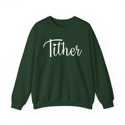 Fabulous Faithful Tither Sweatshirt