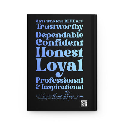 Blue Girl 4 Life Black Matte Hardcover Journal – 150 Lined Pages | Inspirational Journal for Women & Girls | 5.75" x 8" Gift Notebook