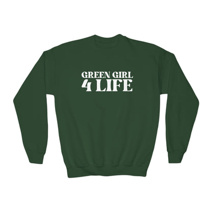 Green Girl 4 Life Sweatshirt - Cute Youth Green Graphic Sweatshirt, Positive Affirmation Sweatshirt, Inspirational Sweatshirt, Green Fashion