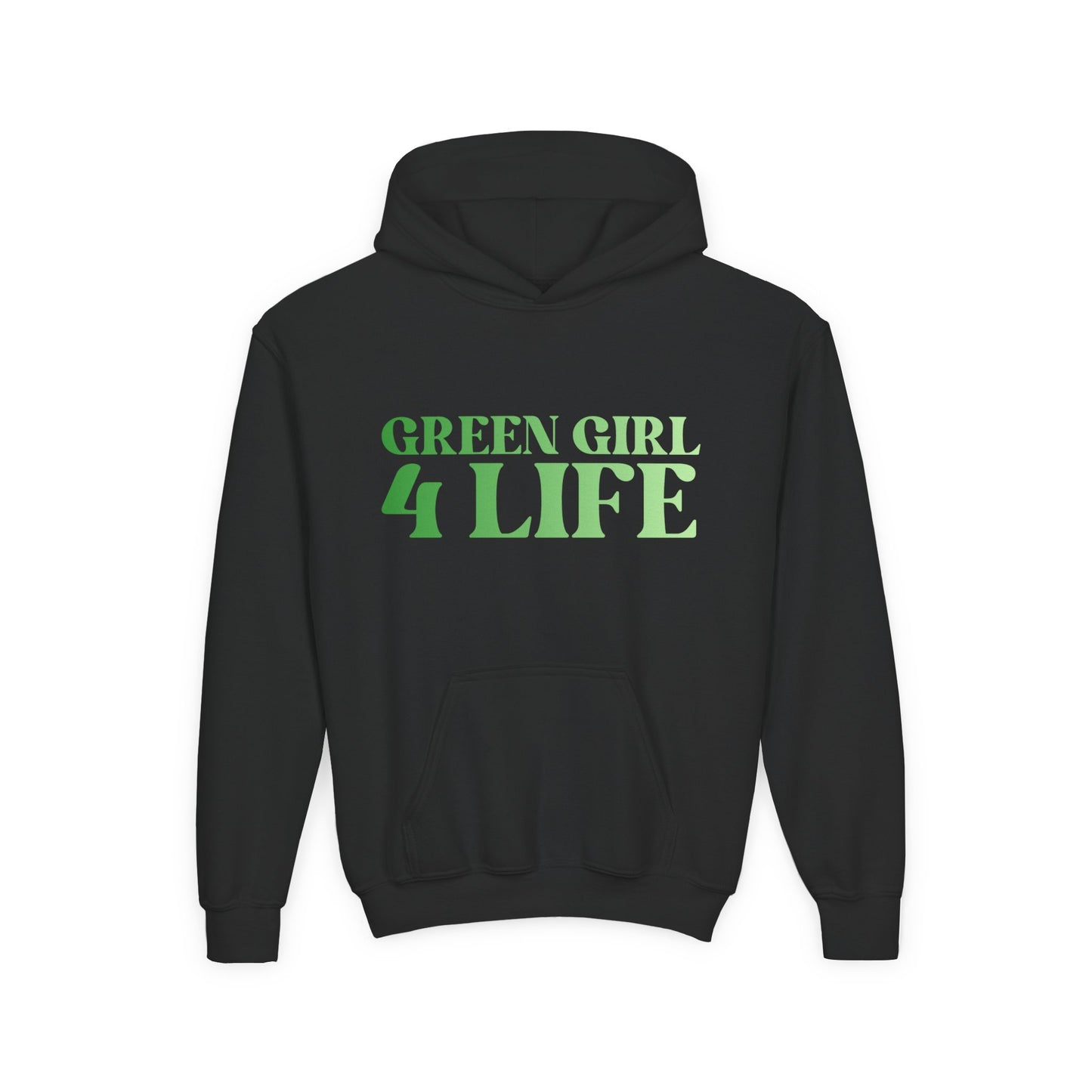 Green Girl 4 Life Hoodie - Cute Youth Black Graphic Hoodie, Positive Affirmation Hoodie, Inspirational Hoodie, Green Fashion