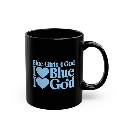 Blue Girls 4 God Mug - Black Contrast Collection
