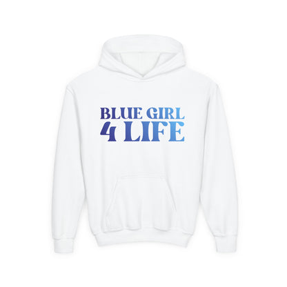 Blue Girl 4 Life Hoodie - Cute Youth White Graphic Hoodie, Positive Affirmation Hoodie, Inspirational Hoodie, Blue Fashion