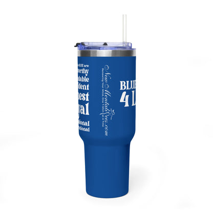 Blue Girl 4 Life 40 oz Blue Tumbler - Cute, Blue, Positive, Affirmation, Inspirational, Insulated Tumbler