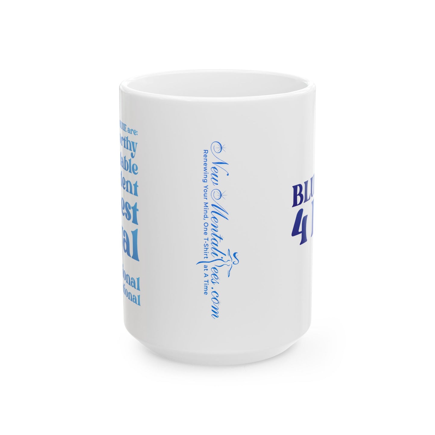 Blue Girl 4 Life White Mug - Positive Affirmation, Cute, Inspirational Double Sided, 11oz & 15oz Mug, Great Gift