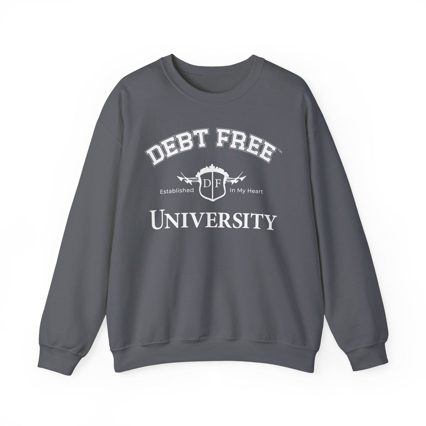 Debt Free University Enrollment Unisex Sweatshirt