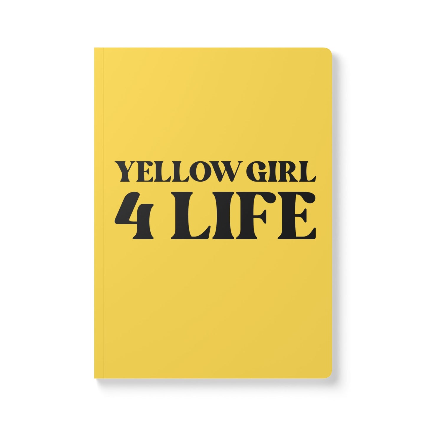 Yellow Girl 4 Life Softcover Journal – Double-Sided Inspirational Journal | 100 or 200 Pages | Notebook for Girls & Women Who Love Yellow