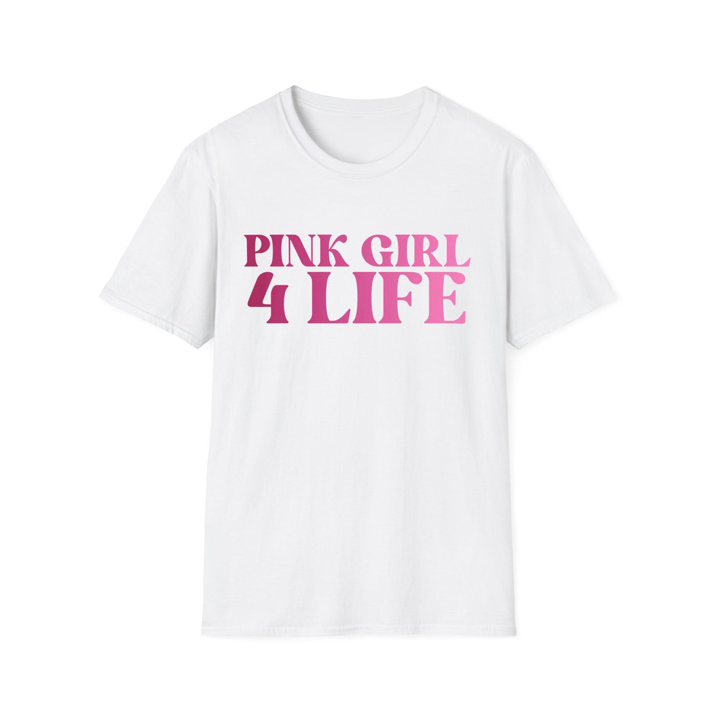 Pink Girl 4 Life T-Shirt - Cute Ladies White Graphic Tee, Positive Affirmation Unisex Shirt, Inspirational Gift